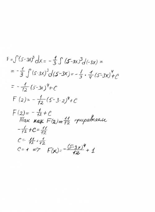 Найдите первообразную для ф-ции f(x)=(5-3x)^3 , св-вом f(2) = 11/12