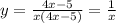 y= \frac{4x-5}{x(4x-5)}= \frac{1}{x}