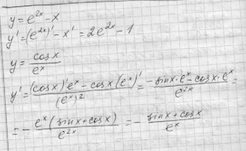 Найдите ! ! 1) y=e^2x-x 2) y=cosx/e^x