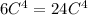 6C^{4}=24 C^{4}