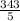 \frac{343}{5}