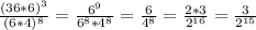 \frac{(36*6)^3}{(6*4)^8} = \frac{6^9}{6^8*4^8} = \frac{6}{4^8} = \frac{2*3}{ 2^{16} } = \frac{3}{ 2^{15} }