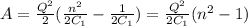 A=\frac{Q^2}{2}(\frac{n^2}{2C_{1}}-\frac{1}{2C_{1}})=\frac{Q^2}{2C_{1}}(n^2-1)