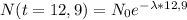 N(t=12,9)=N_{0}e^{- \lambda *12,9