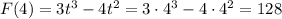 F(4) = 3t^3-4t^2 = 3 \cdot 4^3 - 4 \cdot 4^2 = 128