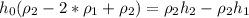 h_{0}(\rho _{2}-2*\rho _{1}+\rho _{2})=\rho _{2}h_{2}-\rho _{2}h_{1}