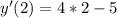 y'(2)=4*2-5