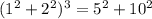 (1^2+2^2)^3=5^2+10^2