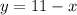 y=11-x