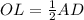 OL= \frac{1}{2} AD