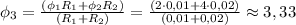 \phi_3= \frac{(\phi_1 R_1+\phi_2 R_2)}{( R_1+ R_2 )}= \frac{(2 \cdot0,01+4 \cdot0,02)}{( 0,01+ 0,02)}\approx 3,33