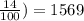 \frac{14}{100} )=1569