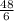 \frac{48}{6}