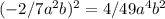 (-2/7a^2b)^2=4/49a^4b^2