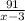 \frac{91}{x-3}