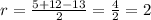 r= \frac{5+12-13}{2} = \frac{4}{2}=2