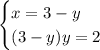 \begin{cases} x=3-y \\ (3-y)y=2 \end{cases}