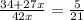 \frac{34+27x}{42x} = \frac{5}{21}