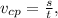 v_{cp}= \frac{s}{t},