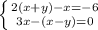 \left \{ {{2(x+y)-x=-6} \atop {3x-(x-y)=0}} \right.