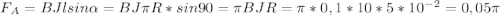 F_A=BJlsin\alpha =BJ\pi R*sin90=\pi BJR=\pi*0,1*10*5*10^-^2=0,05\pi