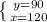 \left \{ {{y=90} \atop {x=120}} \right.