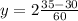 y=2\frac{35-30}{60}