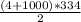 \frac{(4+1000)*334}{2}