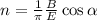 n= \frac1{\pi} \frac{B}{E}\cos\alpha