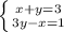 \left \{ {{x+y=3} \atop {3y-x=1}} \right.