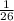 \frac{1}{26}