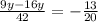 \frac{9y-16y}{42} =- \frac{13}{20}