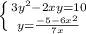 \left \{ {{3y^{2}-2xy=10} \atop {y= \frac{-5-6x^{2}}{7x} }} \right.