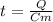 t= \frac{Q}{Cm}