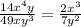 \frac{14 x^{4}y }{49x y^{3} }= \frac{2 x^{3} }{7 y^{2} }