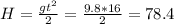 H= \frac{gt^2}{2} = \frac{9.8*16}{2} = 78.4