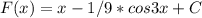 F(x)=x-1/9*cos3x+C