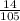 \frac{14}{105}