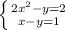 \left \{ {{2x^{2}-y=2} \atop {x-y=1}} \right.