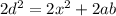 2d^{2} = 2x^{2} + 2ab