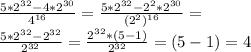 \frac{5* 2^{32} -4* 2^{30} }{ 4^{16} } = \frac{5* 2^{32} -2^2* 2^{30} }{ (2^2)^{16} } = \\ \frac{5* 2^{32}- 2^{32} }{ 2^{32} } = \frac{ 2^{32}*(5-1) }{ 2^{32} } =(5-1)=4