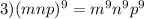 3)(mnp)^9=m^9n^9p^9