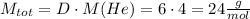 M_{tot} = D \cdot M(He) = 6 \cdot 4 = 24 \frac{g}{mol}