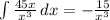 \int\limit \frac{45x}{x^3} \, dx = - \frac{15}{x^3}