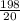 \frac{198}{20}