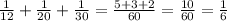 \frac{1}{12} + \frac{1}{20}+ \frac{1}{30}= \frac{5+3+2}{60}= \frac{10}{60}= \frac{1}{6}