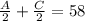 \frac{A}{2}+ \frac{C}{2} =58