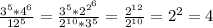 \frac{3^5*4^6}{12^5} = \frac{3^5* 2^{2^{6}} }{2^{10}*3^5} = \frac{2^{12}}{2^{10}} = 2^2 = 4