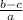 \frac{b-c}{a}