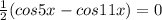 \frac{1}{2}(cos5x-cos11x)=0